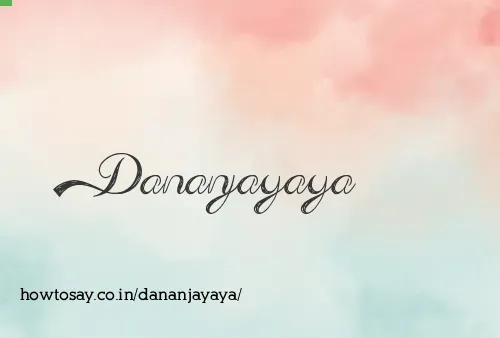 Dananjayaya