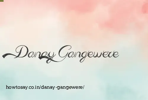 Danay Gangewere