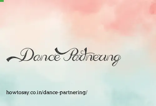 Dance Partnering