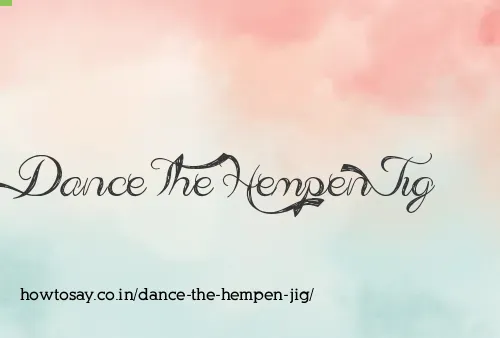 Dance The Hempen Jig