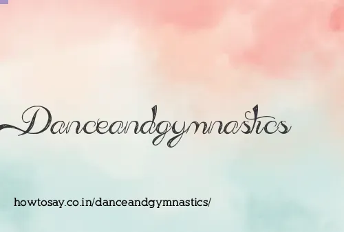 Danceandgymnastics