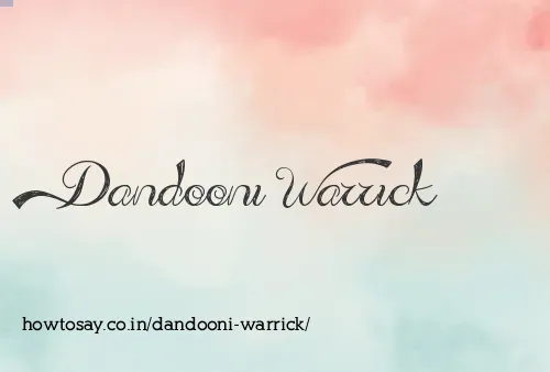 Dandooni Warrick