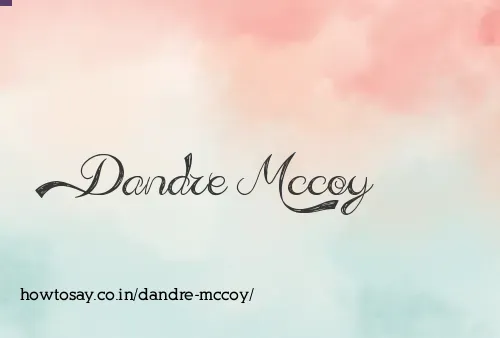 Dandre Mccoy