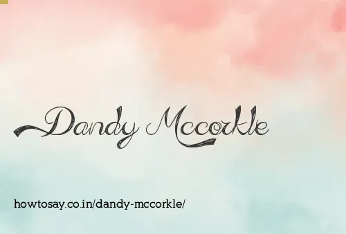 Dandy Mccorkle