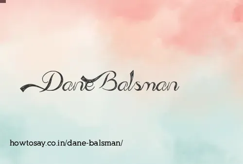 Dane Balsman