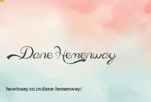 Dane Hemenway