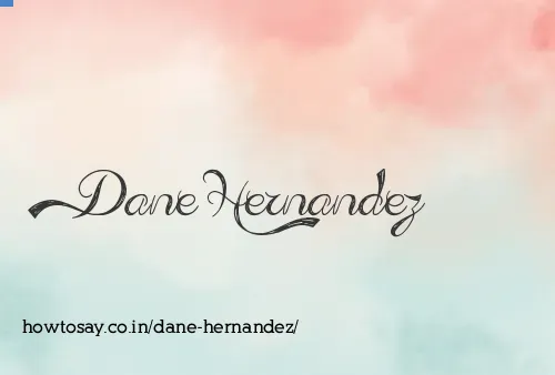 Dane Hernandez