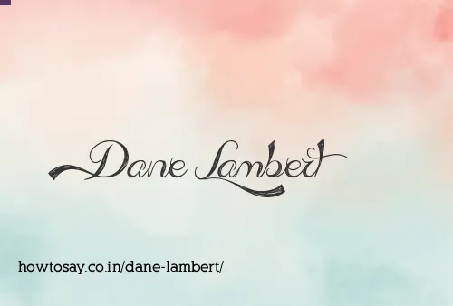 Dane Lambert