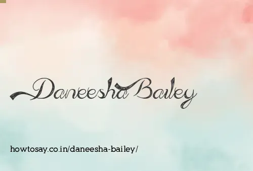 Daneesha Bailey