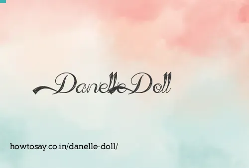 Danelle Doll