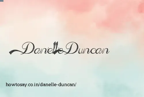 Danelle Duncan