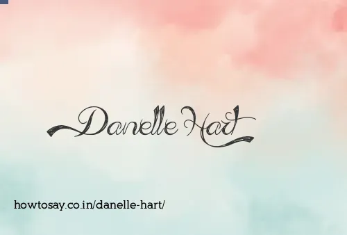 Danelle Hart