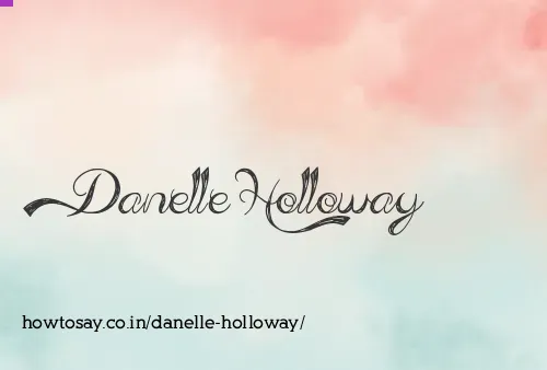 Danelle Holloway