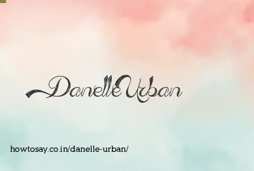 Danelle Urban