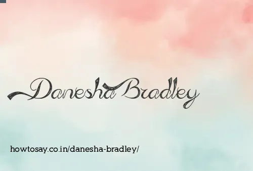 Danesha Bradley