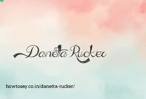 Danetta Rucker
