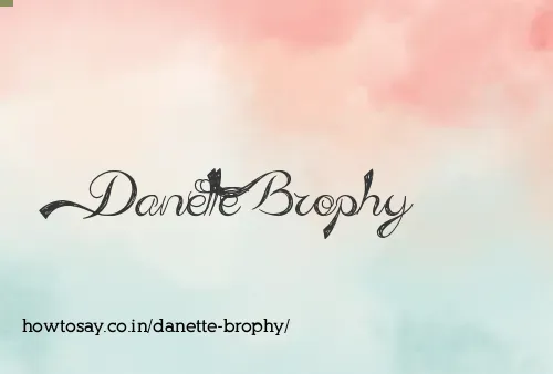 Danette Brophy