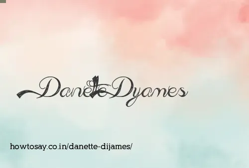 Danette Dijames