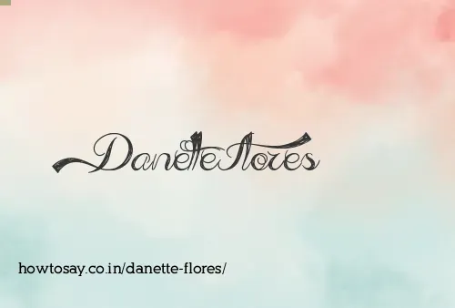 Danette Flores