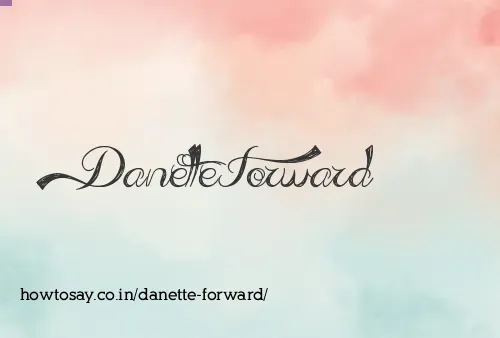 Danette Forward