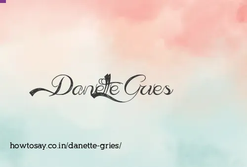 Danette Gries