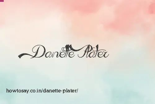 Danette Plater