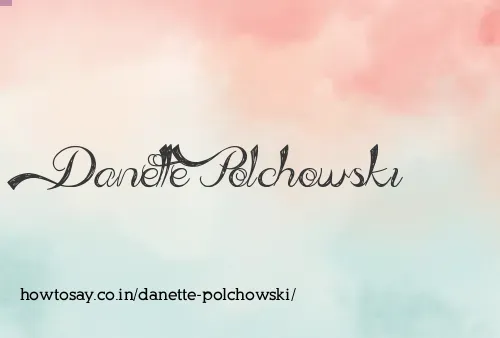 Danette Polchowski