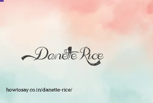 Danette Rice