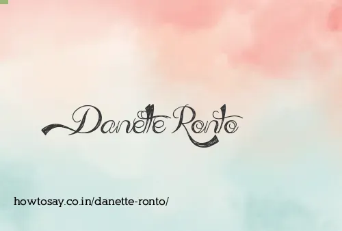 Danette Ronto