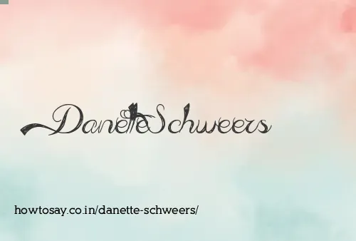 Danette Schweers