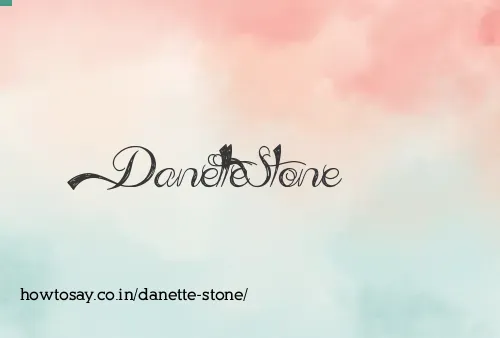 Danette Stone