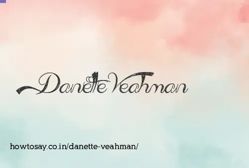 Danette Veahman