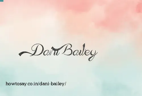Dani Bailey