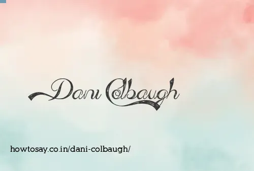Dani Colbaugh