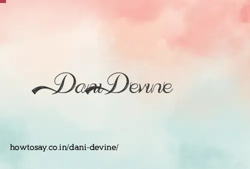 Dani Devine