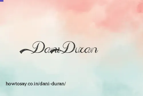 Dani Duran