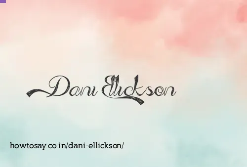 Dani Ellickson