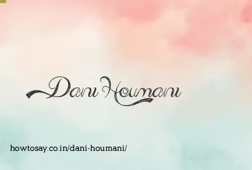 Dani Houmani