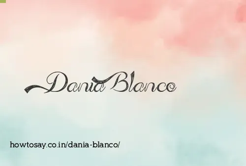 Dania Blanco