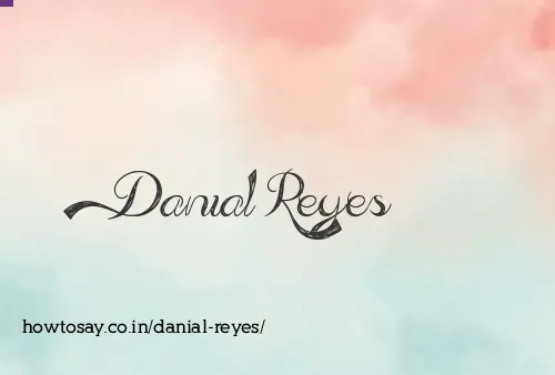 Danial Reyes