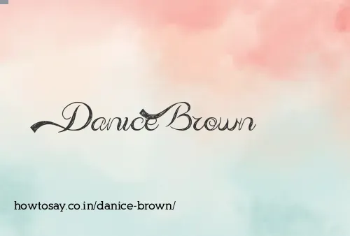 Danice Brown