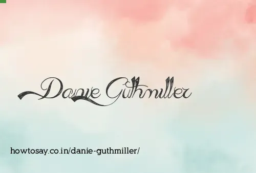 Danie Guthmiller