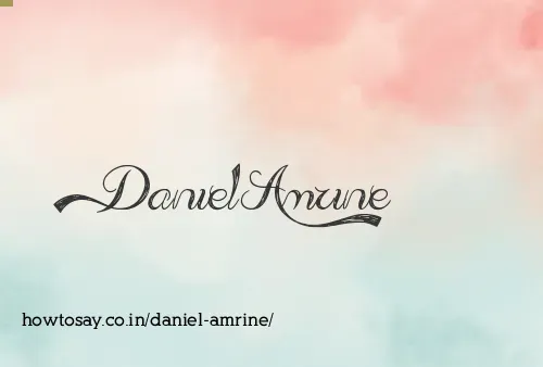 Daniel Amrine