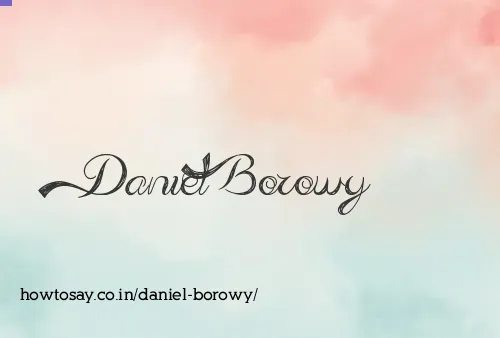 Daniel Borowy
