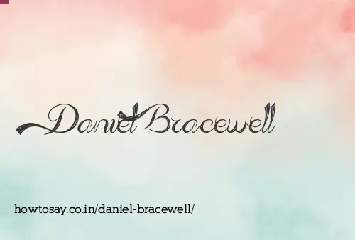 Daniel Bracewell