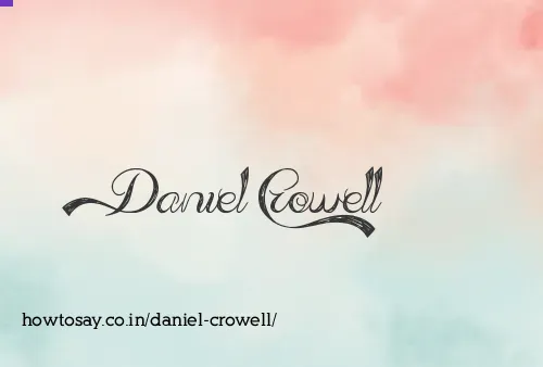 Daniel Crowell