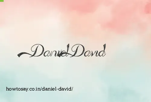 Daniel David
