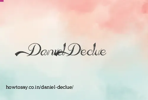 Daniel Declue