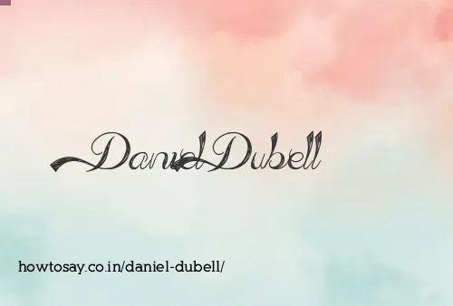 Daniel Dubell