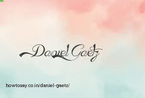 Daniel Gaetz